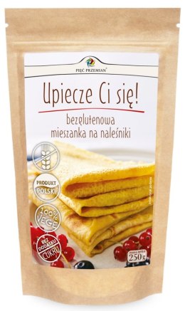 MIESZANKA NA NALEŚNIKI BEZ DODATKU CUKRÓW BEZGLUTENOWA 250 g - PIĘĆ PRZEMIAN PIĘĆ PRZEMIAN (produkty spożywcze)