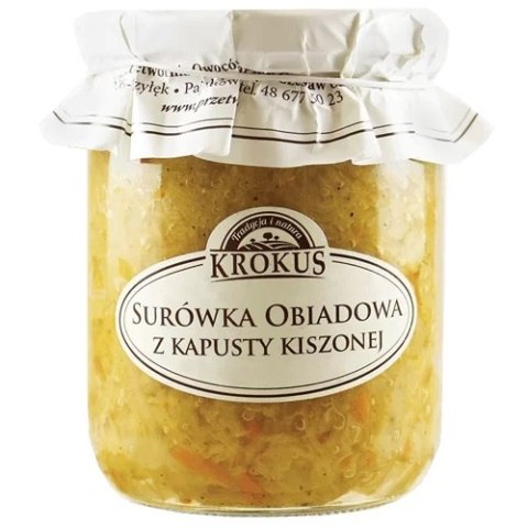 SURÓWKA OBIADOWA Z KAPUSTY KISZONEJ 500 g - KROKUS KROKUS (przetwory owocowe i warzywne)