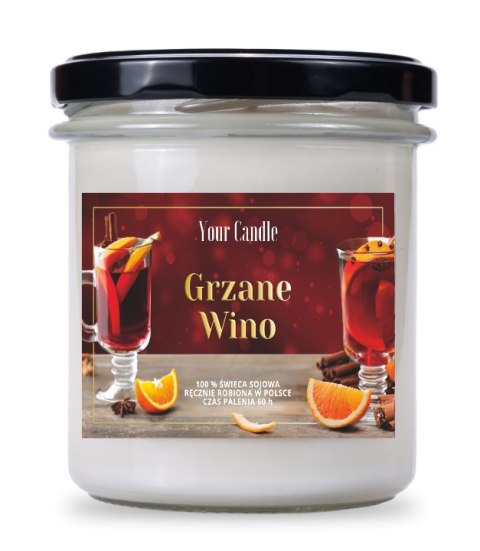 ŚWIECA SOJOWA ZAPACHOWA GRZANE WINO 300 ml - YOUR CANDLE (PRODUKT SEZONOWY) YOUR CANDLE (świece, olejki eteryczne)