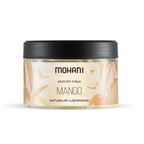 MUS DO CIAŁA MANGO UJĘDRNIENIE 200 ml - MOHANI MOHANI (kosmetyki)