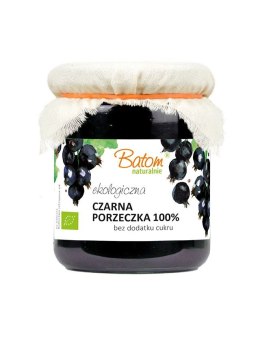 CZARNA PORZECZKA 100 % BEZ DODATKU CUKRU BIO 260 g - BATOM BATOM (dżemy, soki, kompoty, czystek)