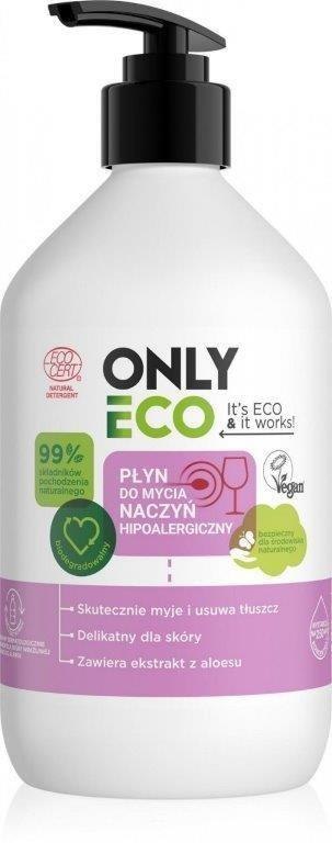 PŁYN DO MYCIA NACZYŃ HIPOALERGICZNY ECO 500 ml - ONLY ECO ONLY ECO (środki czystości)